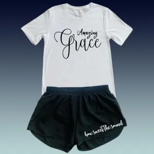 "Amazing Grace"  How sweet the sound!  T-Shirt and Shorts Set